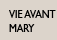 Vie avant Mary